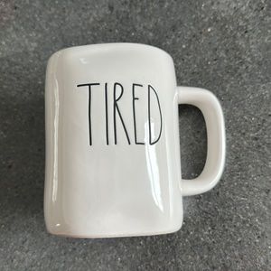 Rae Dunn Tired mug